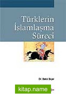 Türklerin İslamlaşma Süreci