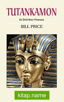 Tutankamon En Ünlü Mısır Firavunu