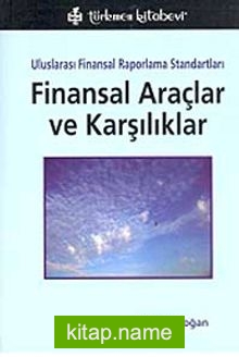 UFRS Finansal Araçlar ve Karşılıklar