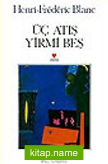 Üç Atış Yirmi Beş