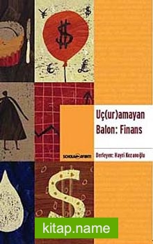 Uç (ur)amayan Balon: Finans