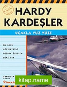 Uçakla Yüz Yüze / Hardy Kardeşler