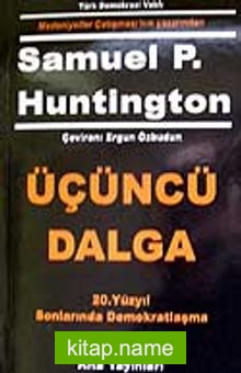 Üçüncü Dalga / 20. Yüzyıl Sonlarında Demokratlaşma