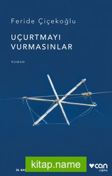 Uçurtmayı Vurmasınlar (Ciltsiz)