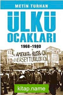 Ülkü Ocakları (1968-1980)