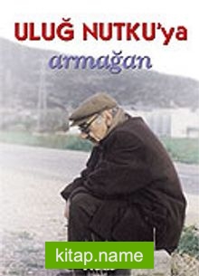 Uluğ Nutku’ya Armağan