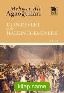 Ulus-Devlet ya da Halkın Egemenliği