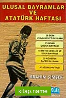 Ulusal Bayramlar ve Atatürk Haftası