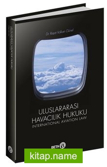 Uluslararası Havacılık Hukuku