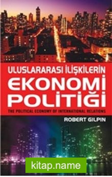 Uluslararası İlişkilerin Ekonomi Politiği