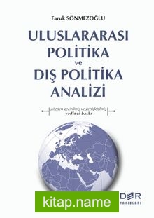 Uluslararası Politika ve Dış Politika Analizi