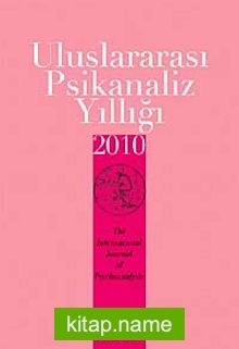 Uluslararası Psikanaliz Yıllığı 2010