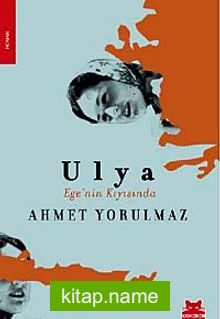 Ulya Egenin Kıyısında