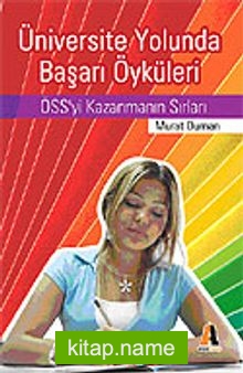 Üniversite Yolunda Başarı Öyküleri