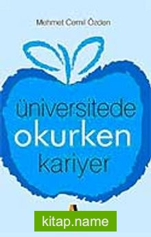 Üniversitede Okurken Kariyer