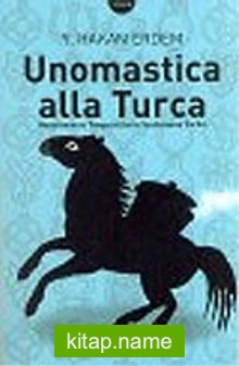 Unomastica alla Turca: Hazarların ve Tengerelilerin Yazılmamış Tarihi