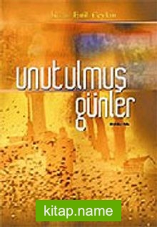 Unutulmuş Günler