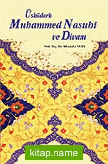 Üsküdarlı Muhammed Nasuhi ve Divanı