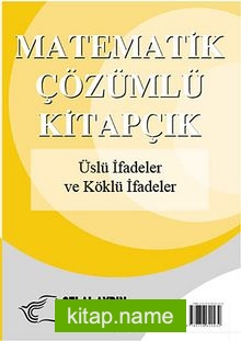 Üslü İfadeler ve Köklü İfadeler / Matematik – Çözümlü Kitapçık