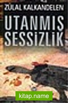 Utanmış Sessizlik