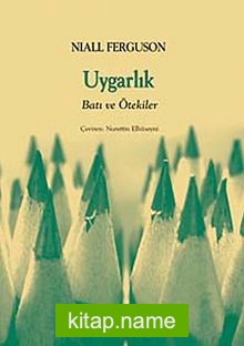 Uygarlık  Batı ve Ötekiler