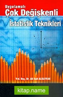 Uygulamalı Çok Değişkenli İstatistik Teknikleri