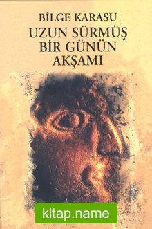 Uzun Sürmüş Bir Günün Akşamı