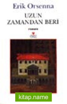 Uzun Zamandan Beri