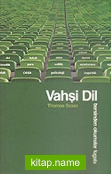 Vahşi Dil/Tersinden Okumalar Lügatı