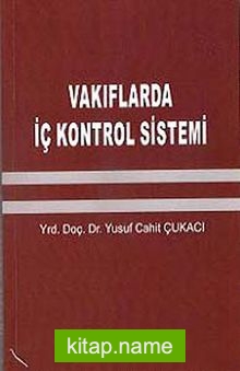 Vakıflarda İç Kontrol Sistemi