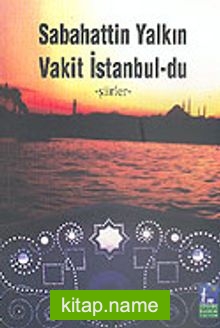 Vakit İstanbul-du