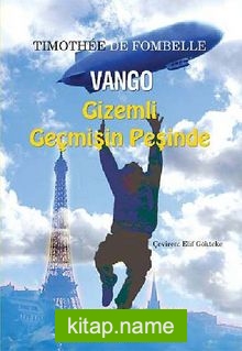 Vango – Gizemli Geçmişin Peşinde 1.Cilt