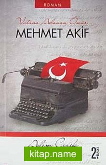 Vatana Adanan Ömür Mehmet Akif
