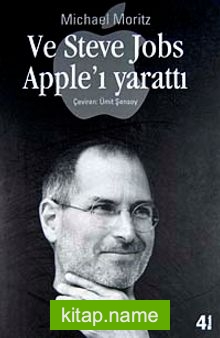 Ve Steve Jobs Apple’ı Yarattı