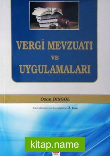 Vergi Mevzuatı ve Uygulamaları