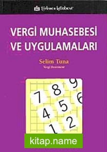 Vergi Muhasebesi ve Uygulamaları