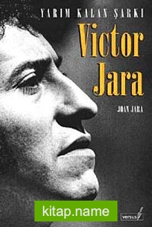 Victor Jara  Yarım Kalan Şarkı