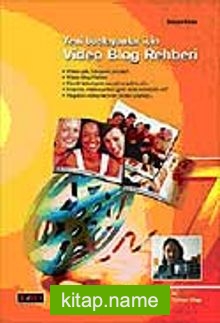 Video Blog Rehberi / Yeni Başlayanlar İçin