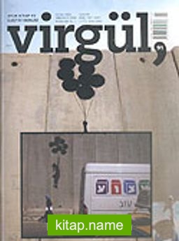 Virgül Aylık Kitap ve Eleştiri Dergisi Ocak 2006 Sayı:91