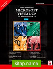Visual Studio 2005 Microsoft Visual C# For Net Framework 2.0 Cilt 1