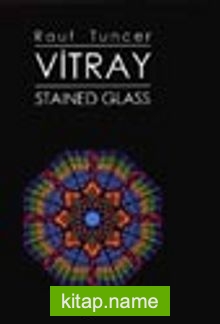 Vitray Stained Glass