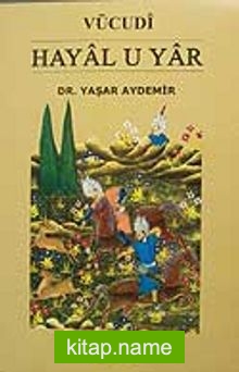 Vücudi Hayal U Yar