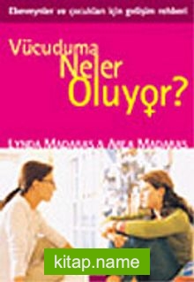 Vücuduma Neler Oluyor (Kız)