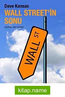 Wall Street’in Sonu