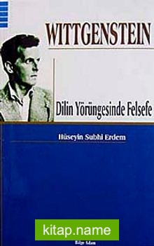 Wittgenstein Dilin Yörüngesinde Felsefe