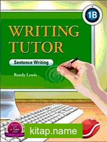 Writing Tutor 1B – Sentence Writing