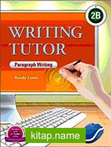 Writing Tutor 2B – Paragraph Writing