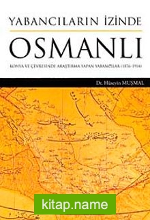 Yabancıların İzinde Osmanlı