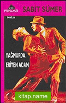 Yağmurda Eriyen Adam