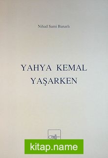 Yahya Kemal Yaşarken